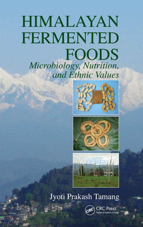 Book cover of Himalayan Fermented Foods: Microbiology, Nutrition, and Ethnic Values