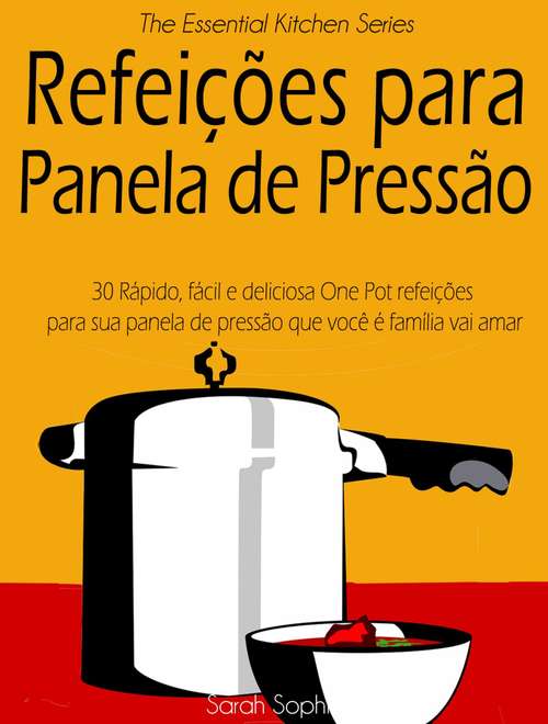 Book cover of Refeições para Panela de Pressão