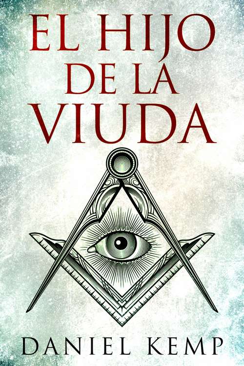 Book cover of El Hijo de la Viuda