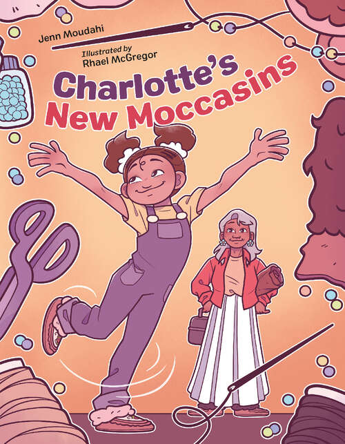 Book cover of Charlotte's New Moccasins