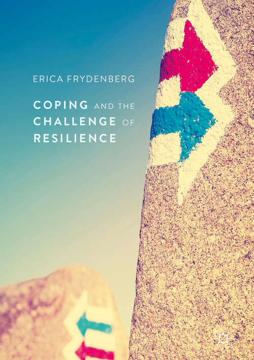 Book cover of Coping and the Challenge of Resilience