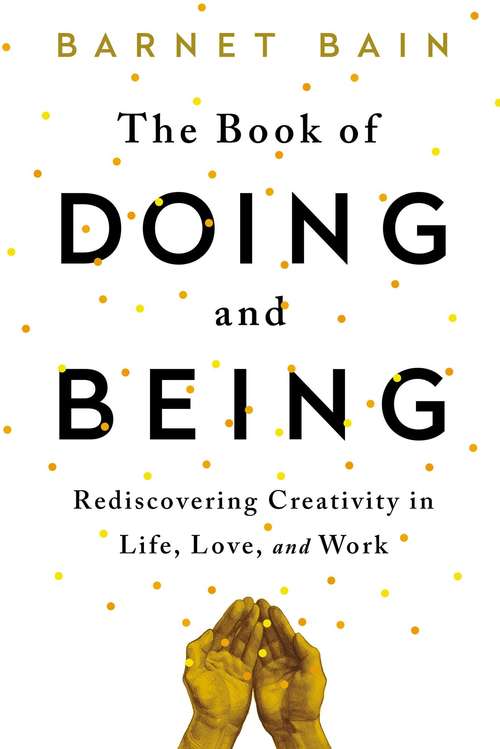 Book cover of The Book of Doing and Being