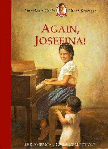 Book cover of Again Josefina (American Girls Short Stories #8)