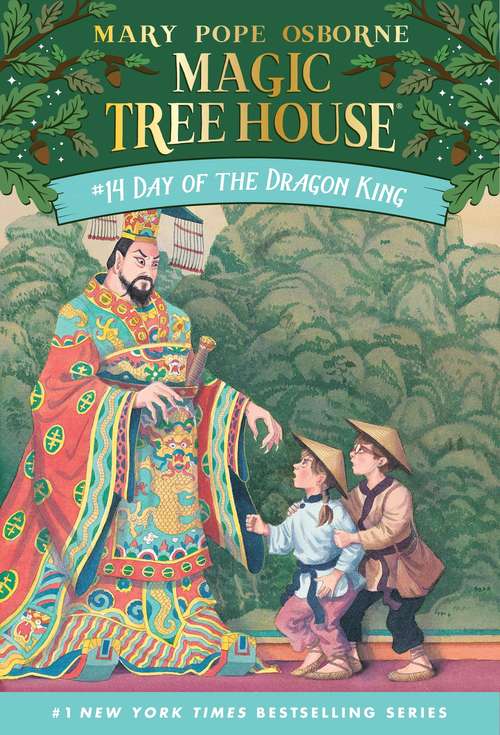 Book cover of Day of the Dragon King (Magic Tree House #14)