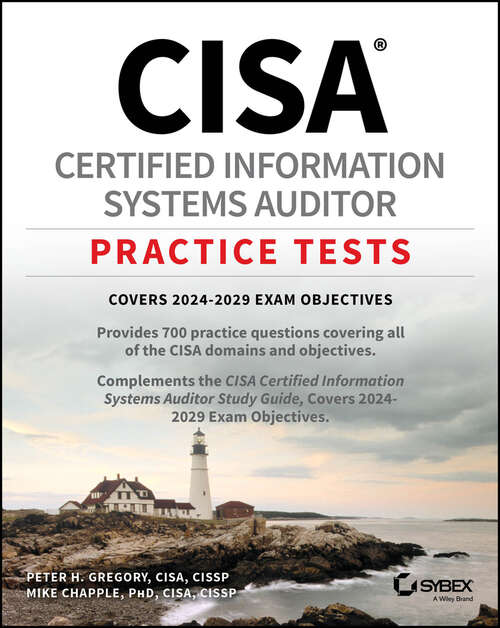 Book cover of CISA Certified Information Systems Auditor Practice Tests