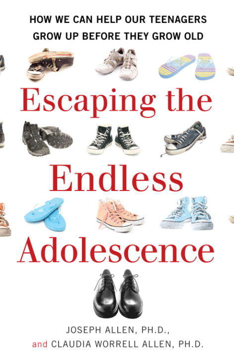 Book cover of Escaping the Endless Adolescence: How We Can Help Our Teenagers Grow Up Before They Grow Old