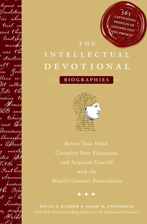 Book cover of The Intellectual Devotional: Revive Your Mind, Complete Your Education, and Acquaint Yourself with the World' s Greatest Personalities (The Intellectual Devotional Series)