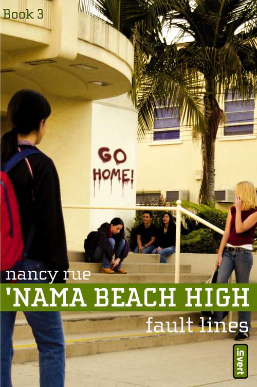 Book cover of 'Nama Beach High: False Friends and True Strangers