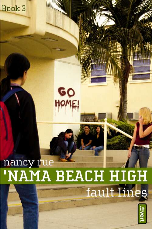 Book cover of 'Nama Beach High: False Friends and True Strangers ('Nama Beach High)