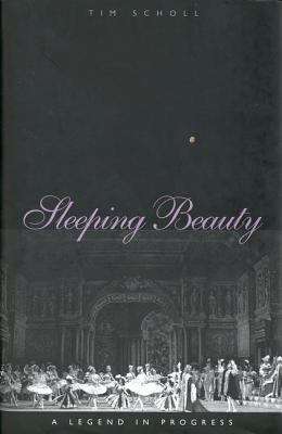 Book cover of Sleeping Beauty, A Legend in Progress