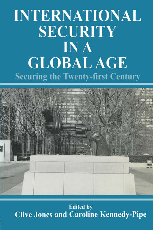 Book cover of International Security Issues in a Global Age: Securing the Twenty-first Century