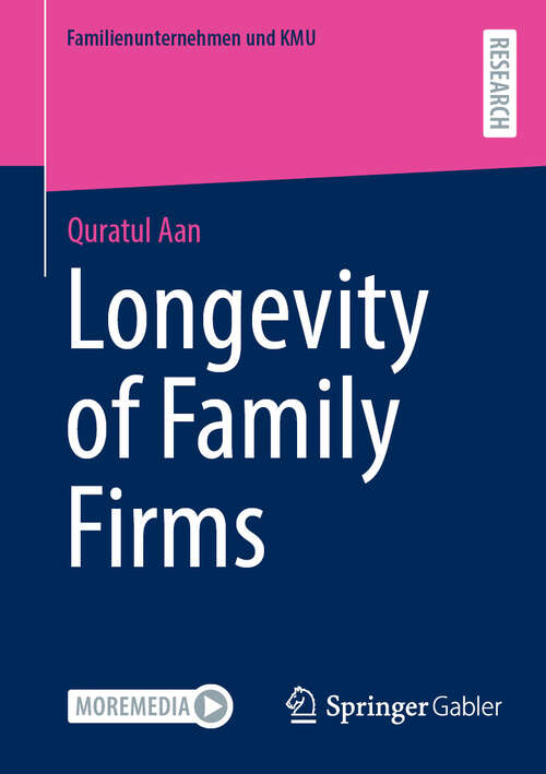 Book cover of Longevity of Family Firms (Familienunternehmen und KMU)