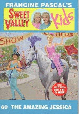 Book cover of The Amazing Jessica (Sweet Valley Kids #60)