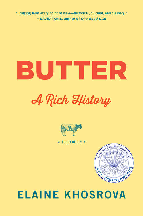 Book cover of Butter: A Rich History