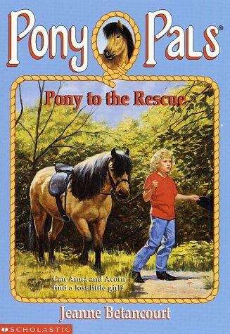 Book cover of Pony to the Rescue (Pony Pals #5)