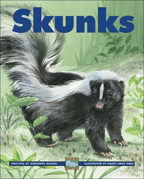 Book cover of Skunks