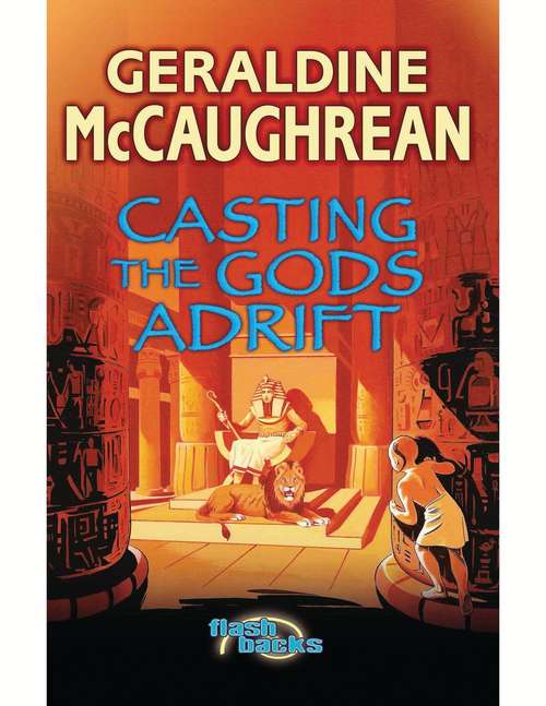 Casting the Gods Adrift (Flashbacks)