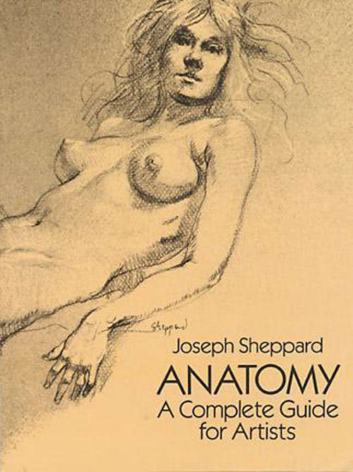 Book cover of Anatomy: A Complete Guide for Artists (Dover Anatomy for Artists)