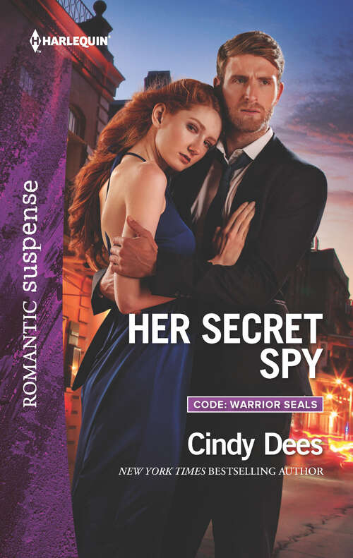 Book cover of Her Secret Spy: Cowboy At Arms Colton Baby Homecoming Her Secret Spy Wedding Takedown (Code: Warrior SEALs #2)