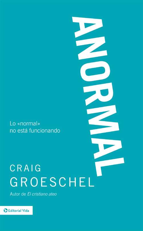 Book cover of Anormal: Lo 'normal' no está funcionando