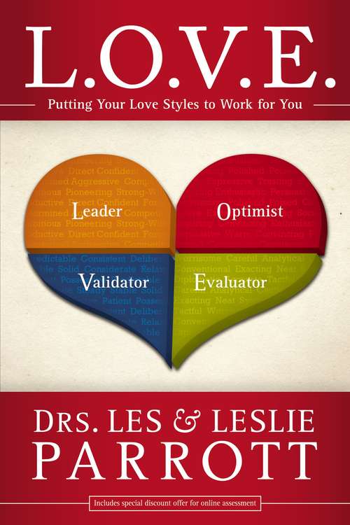 Book cover of L. O. V. E.: Putting Your Love Styles to Work for You