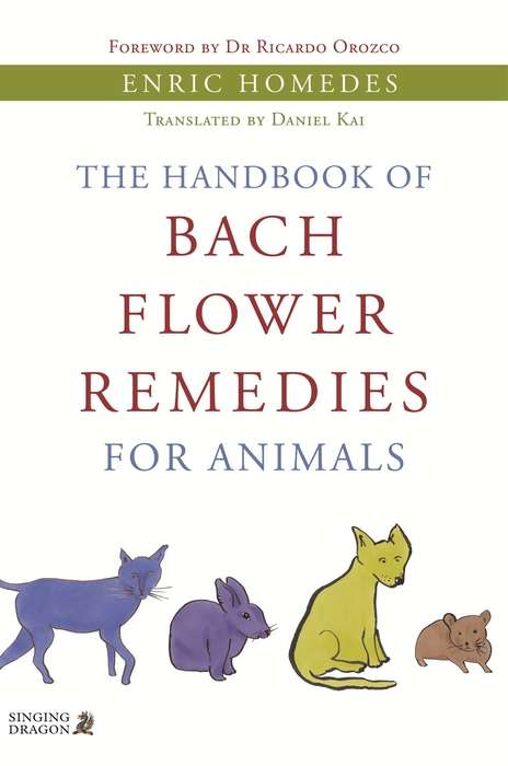 Book cover of The Handbook of Bach Flower Remedies for Animals