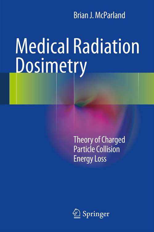 Book cover of Medical Radiation Dosimetry