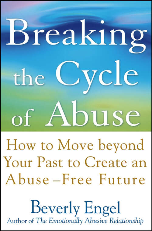 Book cover of Breaking the Cycle of Abuse