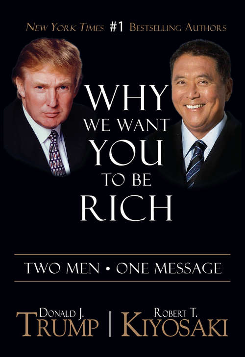 Book cover of Why We Want You To Be Rich