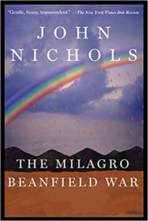 The Milagro Beanfield War