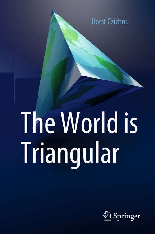 Book cover of The World is Triangular (1st ed. 2021)