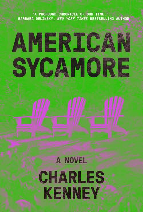 Book cover of American Sycamore: A Novel