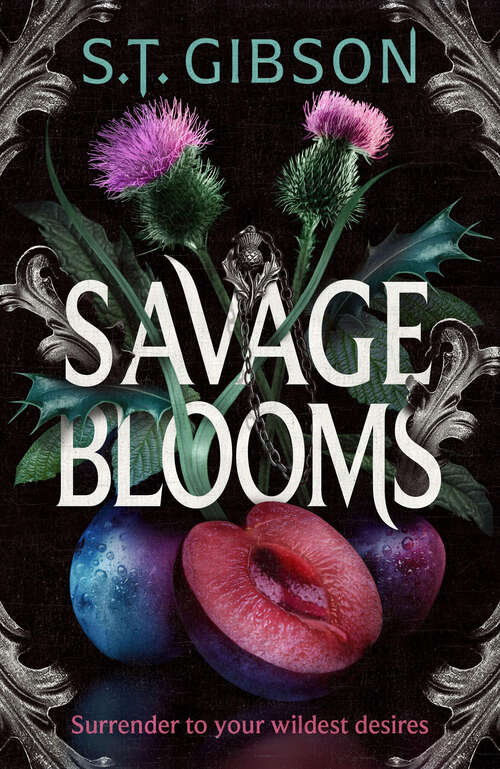 Book cover of Savage Blooms (Unearthly Delights #1)