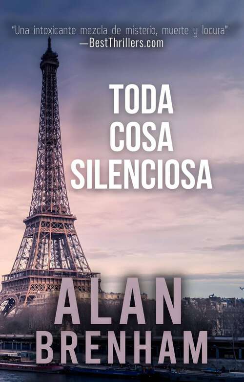 Book cover of Toda cosa silenciosa