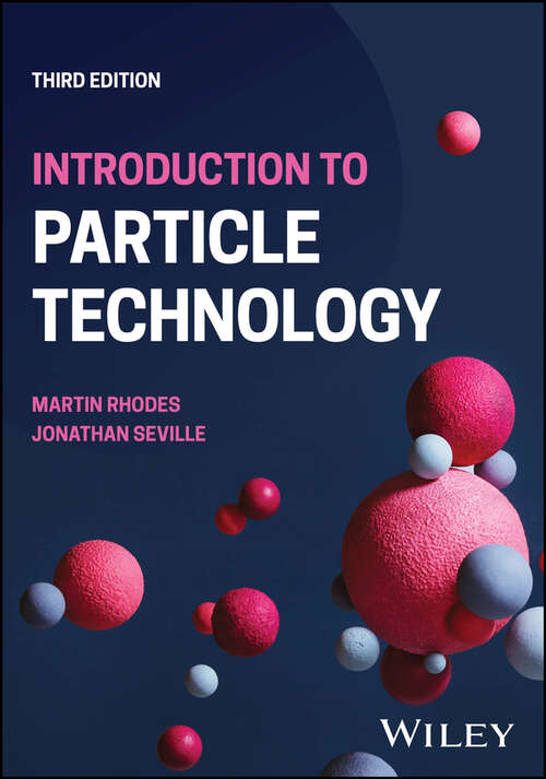 Book cover of Introduction to Particle Technology (3)