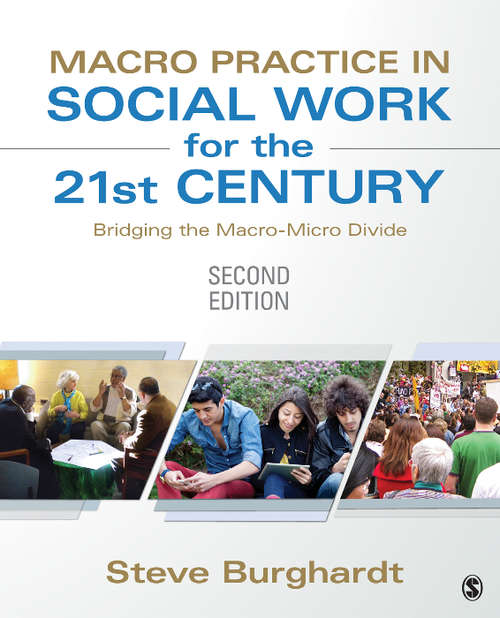 Book cover of Macro Practice in Social Work for the 21st Century: Bridging the Macro-Micro Divide