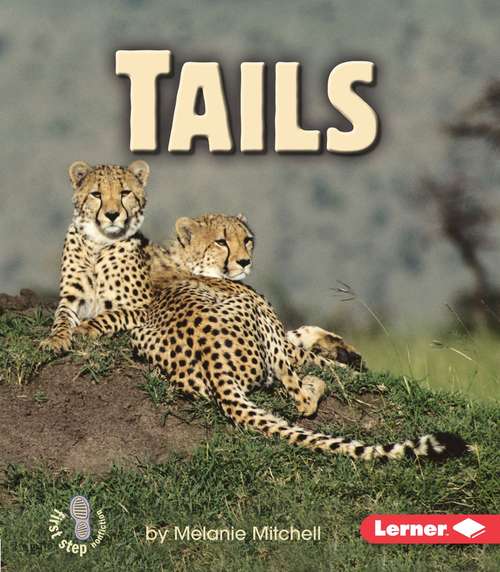Book cover of Tails (Fountas & Pinnell LLI Blue: Level B)