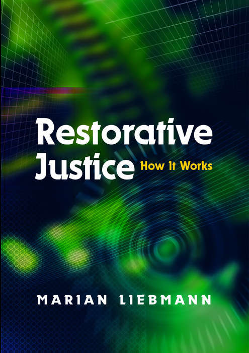 Restorative Justice: How It Works