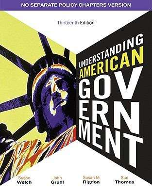 Understanding American Government - No Separate Policy Chapters
