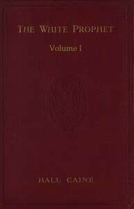 Book cover of The White Prophet, Volume 1 (of 2)