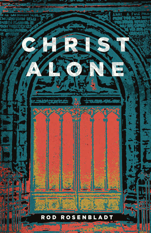 Book cover of Christ Alone