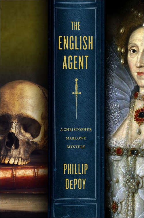 Book cover of The English Agent (The Christopher Marlowe Mysteries)