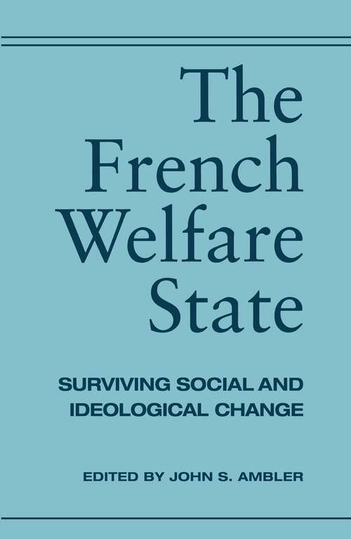 Book cover of The French Welfare State