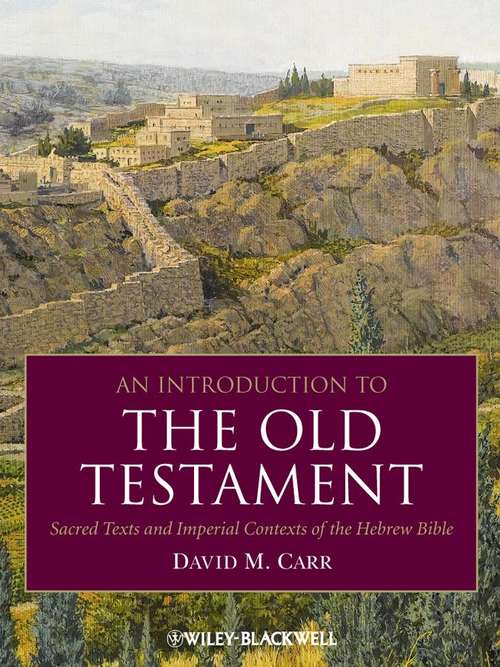 Book cover of Introduction To The Old Testament: Sacred Texts And Imperial Contexts Of The Hebrew Bible