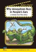 Book cover of Why Mosquitoes Buzz in People's Ears: A folktale From Africa