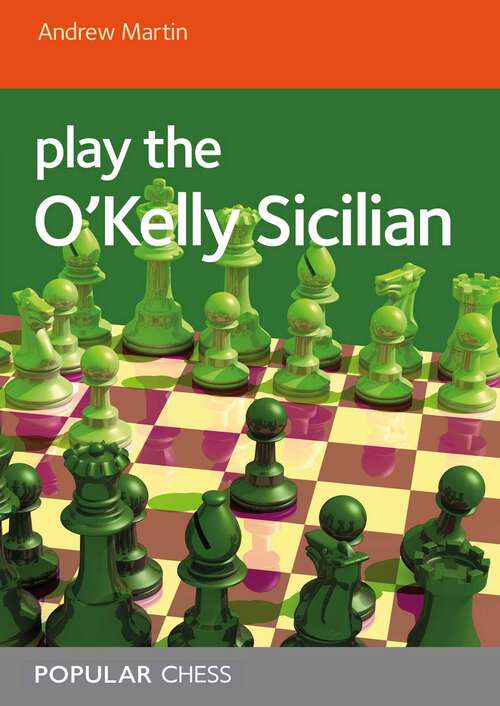 Book cover of Play the O'Kelly Sicilian