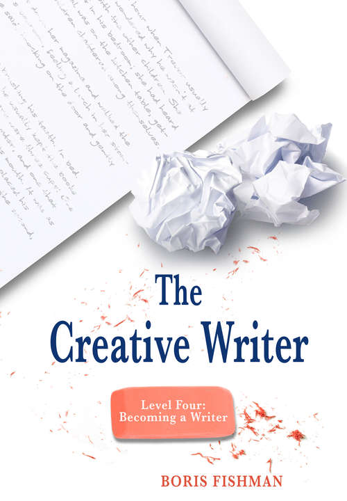 The Creative Writer, Level Four (The Creative Writer)