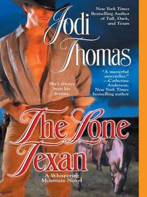 Book cover of The Lone Texan (A Whispering Mountain Novel Book #4)