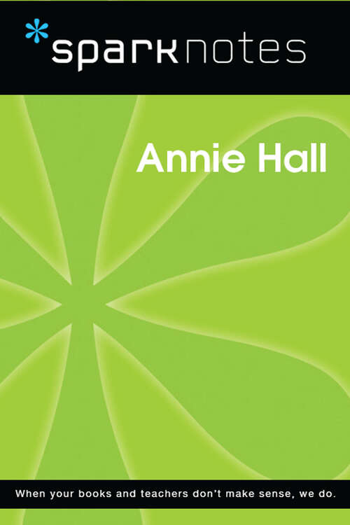 Book cover of Annie Hall (SparkNotes Film Guide)