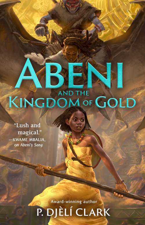Book cover of Abeni and the Kingdom of Gold (Abeni's Song)